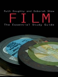 Enlarge image Cover: Film: The Essential Study Guide - Routledge