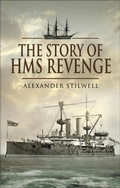 Cover: The Story of HMS Revenge - Pen & Sword