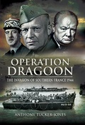 Cover: Operation Dragoon - Pen & Sword Military