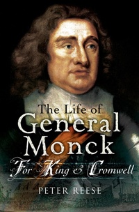 Enlarge image Cover: The Life of General George Monck - Pen & Sword Military