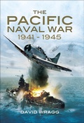 Cover: The Pacific Naval War 1941-1945 - Pen & Sword Maritime