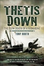 Cover: Thetis Down - Pen & Sword Maritime