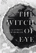 Cover: The Witch of Eye - Sarabande Books