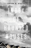 Cover: Index of Haunted Houses - Sarabande Books, Incorporated