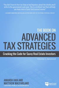 Abbildung von: The Book on Advanced Tax Strategies - BiggerPockets