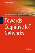 Cover: Towards Cognitive IoT Networks - Springer