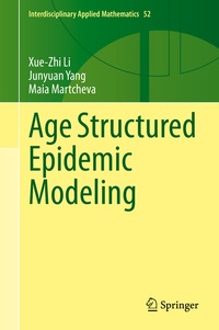 Enlarge image Cover: Age Structured Epidemic Modeling - Springer