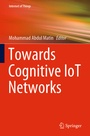 Cover: Towards Cognitive IoT Networks - Springer