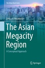 Cover: The Asian Megacity Region - Springer