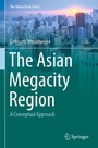Cover: The Asian Megacity Region - Springer