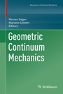 Cover: Geometric Continuum Mechanics - Birkh&auml;user