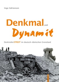 Bild: Denkmal und Dynamit - Wachholtz
