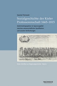 Bild: Sozialgeschichte der Kieler Professorenschaft 1665-1815 - Wachholtz