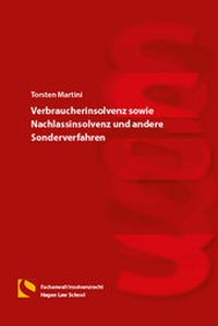 Abbildung von: Verbraucherinsolvenz sowie Nachlassinsolvenz und andere Sonderverfahren - Hagener Wissenschaftsverlag