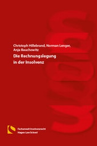 Abbildung von: Die Rechnungslegung in der Insolvenz - Hagener Wissenschaftsverlag