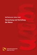 Cover: Verwertung und Verteilung der Masse - Hagener Wissenschaftsverlag