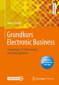 Abbildung von: Grundkurs Electronic Business - Springer Vieweg