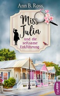 Cover: Miss Julia und die seltsame Entf&uuml;hrung - beTHRILLED