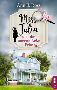 Abbildung von: Miss Julia und das unerwartete Erbe - beTHRILLED