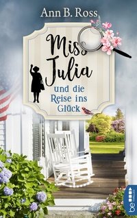 Abbildung von: Miss Julia und die Reise ins Glück - beTHRILLED