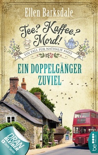 Abbildung von: Tee? Kaffee? Mord! Ein Doppelgänger zuviel - beTHRILLED