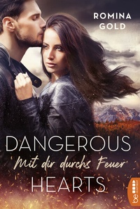 Abbildung von: Dangerous Hearts - Mit dir durchs Feuer - beHEARTBEAT