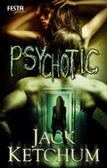 Cover: Psychotic - Festa Verlag