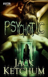 Enlarge image Cover: Psychotic - Festa Verlag