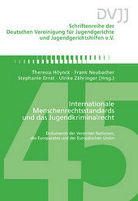 Enlarge image Cover: Internationale Menschenrechtsstandards und das Jugendkriminalrecht - Forum Vlg Godesberg