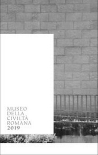 Abbildung von: Museo della Civiltà Romana 2019 - Robin & Raven