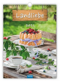 Abbildung von: Classickalender "Landliebe" 2021 - Trötsch Verlag GmbH & Co. KG