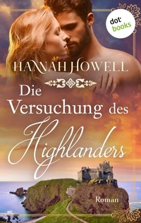 Enlarge image Cover: Die Versuchung des Highlanders - dotbooks