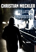Cover: Der letzte Inquisitor - Ebozon Verlag