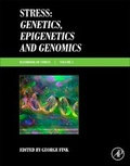 Cover: Stress: Genetics, Epigenetics and Genomics - Academic Press