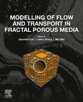 Cover: Modelling of Flow and Transport in Fractal Porous Media - Elsevier