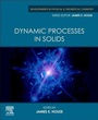 Cover: Dynamic Processes in Solids - Elsevier