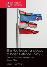 Enlarge image Cover: The Routledge Handbook of Indian Defence Policy - Routledge India