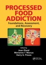 Cover: Processed Food Addiction - CRC Press