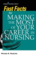 Cover: Fast Facts for Making the Most of Your Career in Nursing - Springer Publishing Company