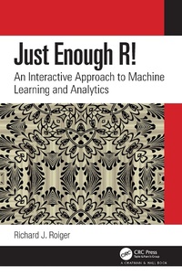 Abbildung von: Just Enough R! - Chapman & Hall/CRC