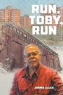 Cover: Run, Toby, Run - Christian Faith