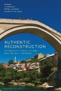 Enlarge image Cover: Authentic Reconstruction - Bloomsbury Visual Arts