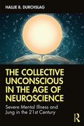 Bild: The Collective Unconscious in the Age of Neuroscience - Routledge