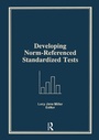Cover: Developing Norm-Referenced Standardized Tests - Routledge