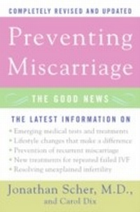 Enlarge image Cover: Preventing Miscarriage Rev Ed - HarperCollins