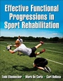 Cover: Effective Functional Progressions in Sport Rehabilitation - Human Kinetics