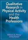 Cover: Qualitative Research in Physical Activity and the Health Professions - Human Kinetics