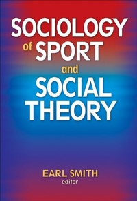 Abbildung von: Sociology of Sport and Social Theory - Human Kinetics