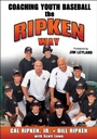 Cover: Coaching Youth Baseball the Ripken Way - Human Kinetics Publishers