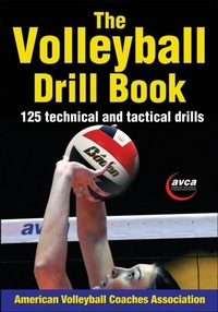 Abbildung von: The Volleyball Drill Book - Human Kinetics Publishers